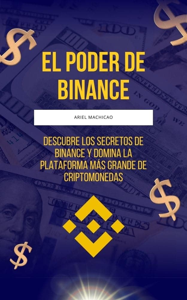 Libro: El poder de Binance (Ariel Machicao)