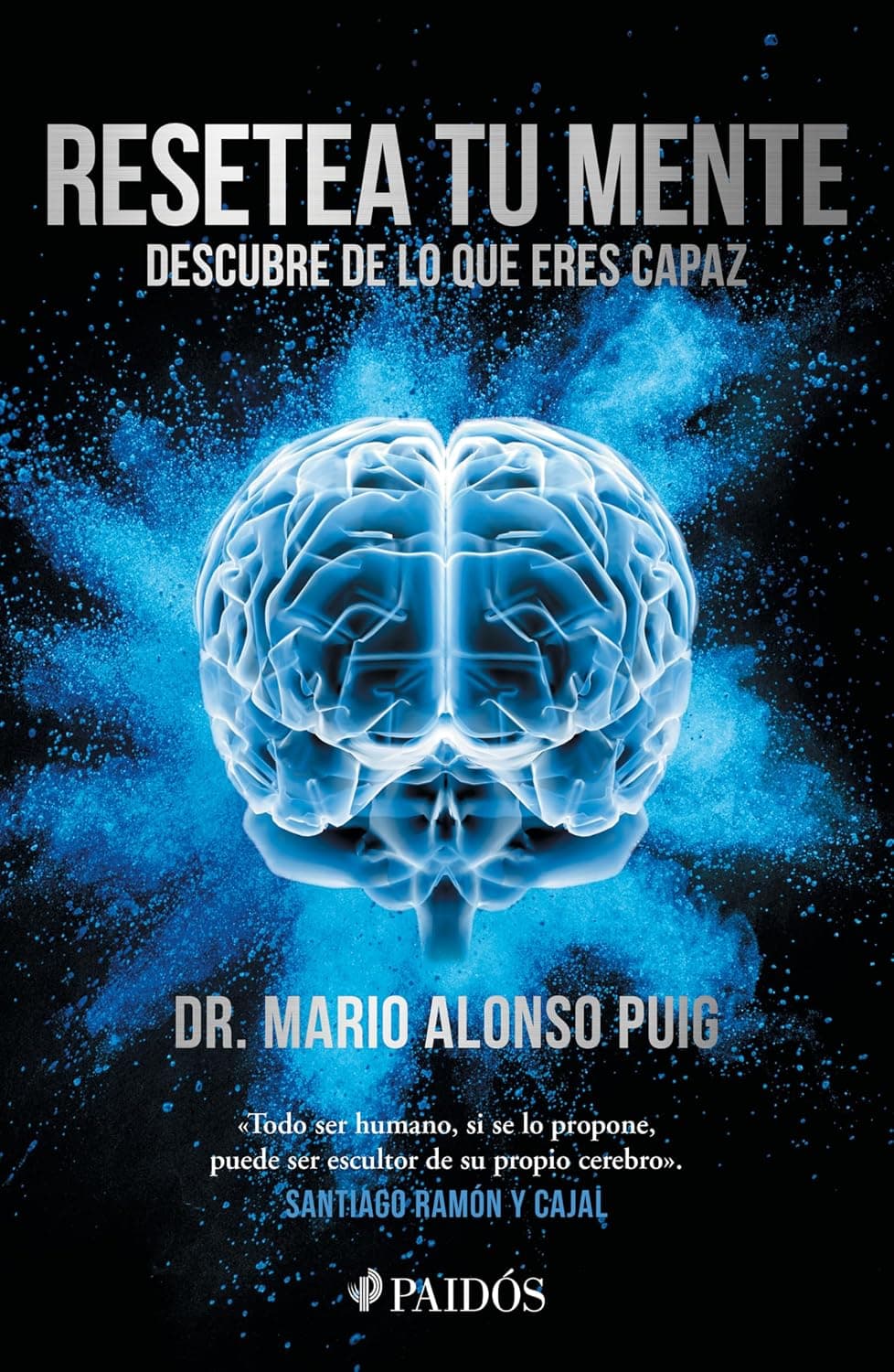 Libro: Resetea tu mente (Mario Alonso Puig)